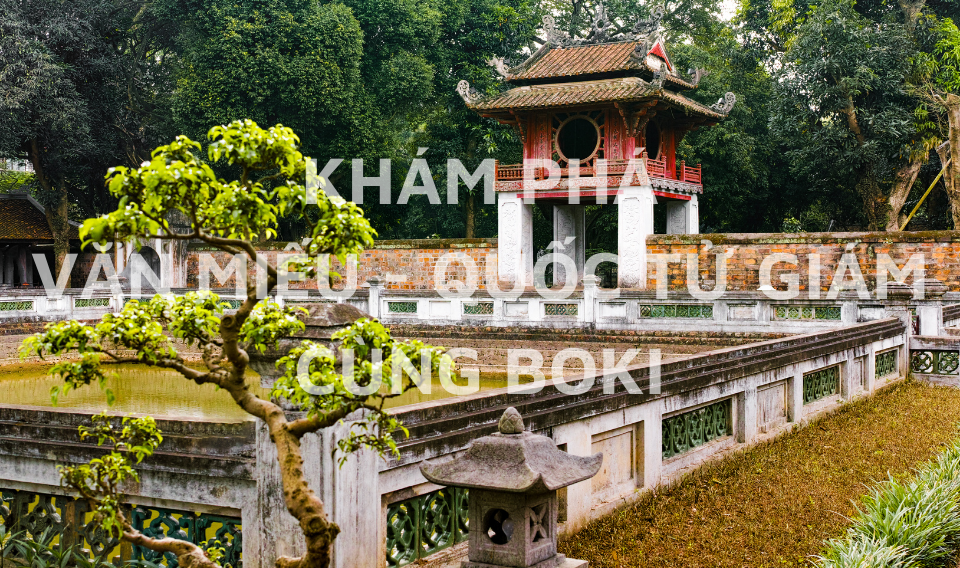 Văn Miếu - Quốc Tử Giám